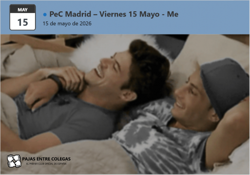 PeC Madrid – Viernes 15 Mayo – Mes de la Masturbación