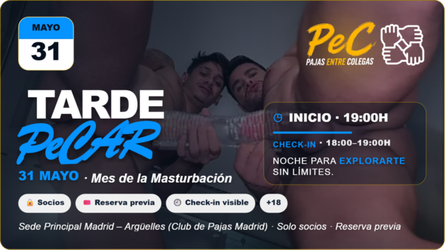 PeC Madrid – Tarde PeCAR 31 de Maio - Mês da Masturbação